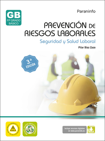 Prevencin de riesgos laborales. Seguridad y salud laboral 3 edicin
