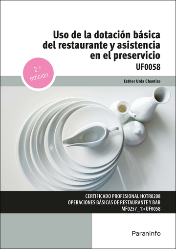 Uso de la dotacin bsica del restaurante y asistencia en el preservicio
