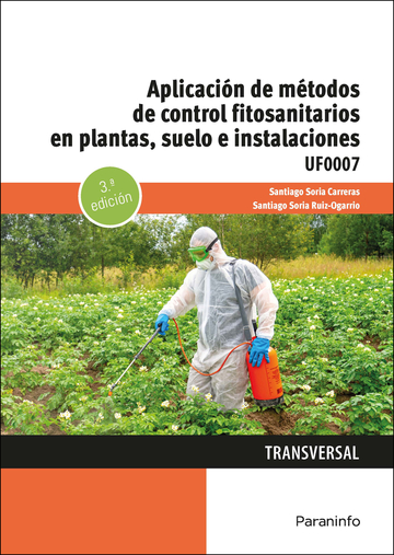Aplicaciã³n de mã©todos de control fitosanitarios en plantas, suelo e instalaciones