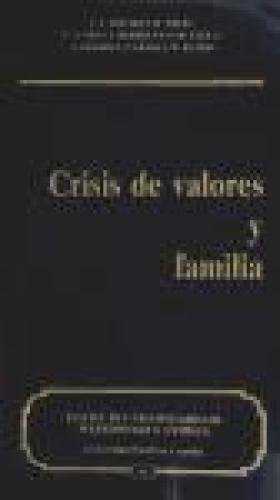 Crisis de valores y familia