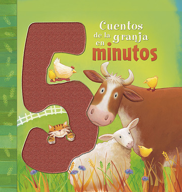 Cuentos de la granja en 5 minutos 