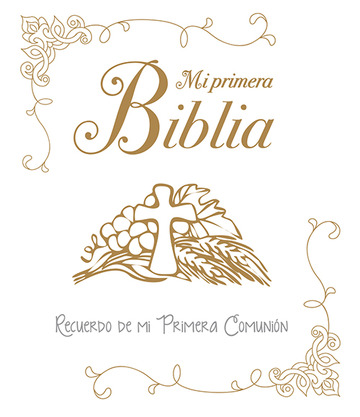 Mi primera biblia. una historia de amor