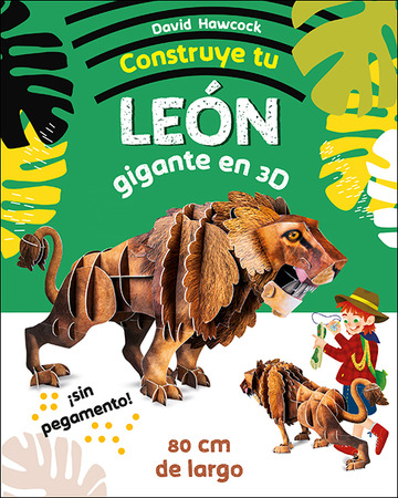 Construye tu len gigante en 3d