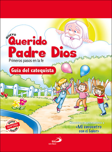 Nuevo Querido Padre Dios - Primeros pasos en la fe - Gua del catequista