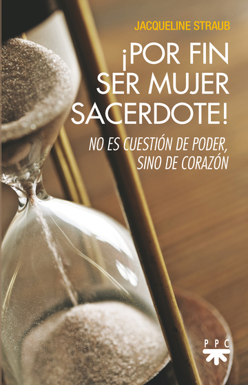 por fin ser mujer sacerdote!