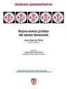 Nuevo marco jurdico del sector ferroviario