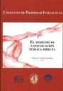 El derecho de comunicacin pblica directa