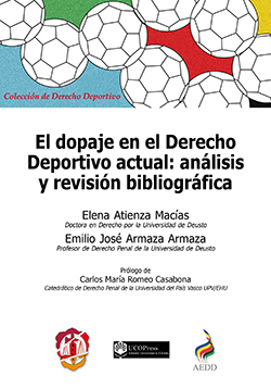 El dopaje en el Derecho deportivo actual anlisis y revisin bibliogrfica