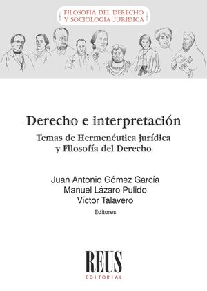 Derecho de interpretacion. Temas de hermenutica, jurdica y filosofa del derecho