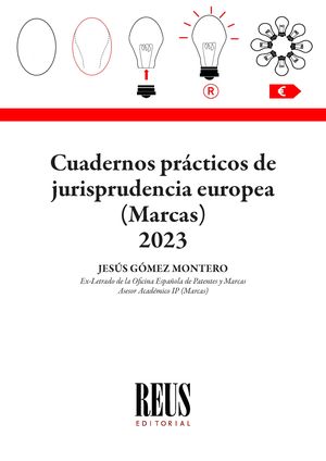 Cuadernos prcticos de Jurisprudencia europea (Marcas) 2023