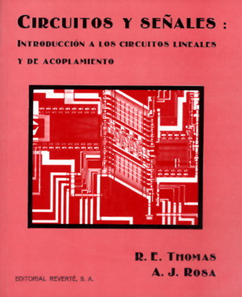 Circuitos y seales: introduccin a los circuitos lineales y de acoplamiento