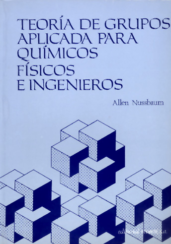 Teora de grupos aplicada para qumicos, fsicos e ingenieros