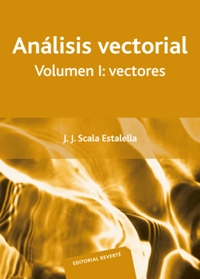 Anlisis vectorial. Vectores. Volumen 1