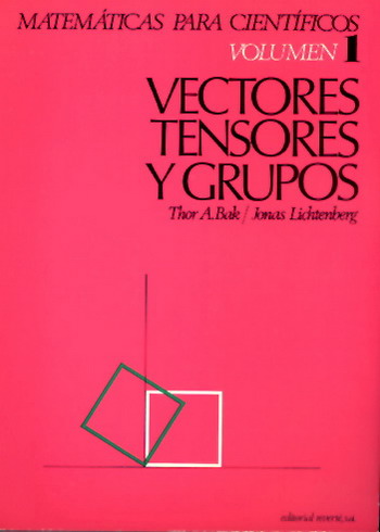 Vectores, tensores y grupo 
