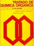 Tratado de Qumica orgnica. Vol. 1 (1 parte): Qumica orgnica sistemtica