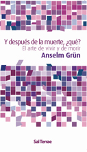 Y despus de la muerte, qu?