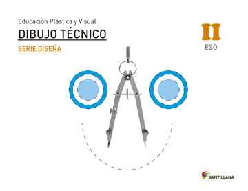 Educacin Plstica, Visual Y Audiovisual Dibujo Tcnico Serie Disea Nivel Ii Eso Santillana