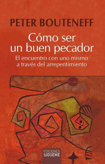 Cmo ser un buen pecador