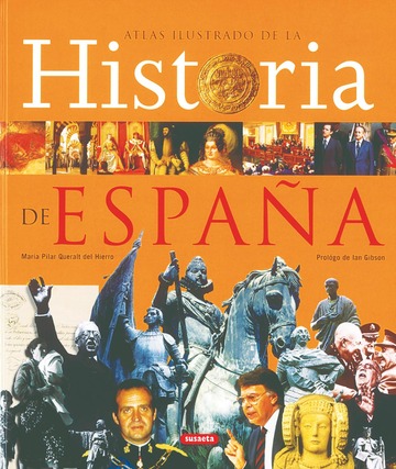 Atlas ilustrado de la historia de espaa 