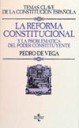 La reforma constitucional y la problemtica del poder constituyente