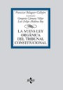 La Nueva ley Orgnica del Tribunal Constitucional