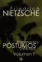 Fragmentos pstumos (1875-1882) Volumen II