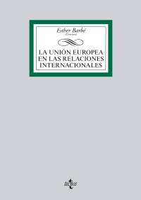 La Unin Europea en las Relaciones Internacionales