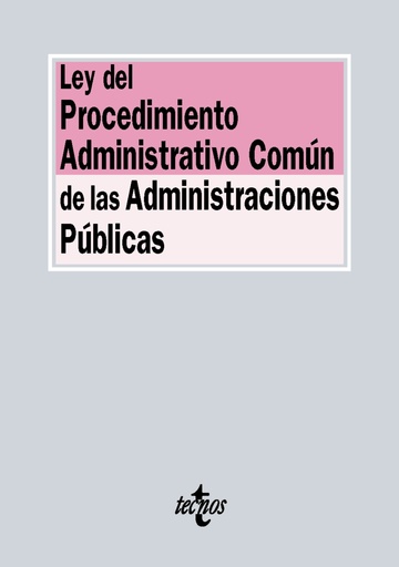Ley del procedimiento administrativo comn de las administraciones pblicas