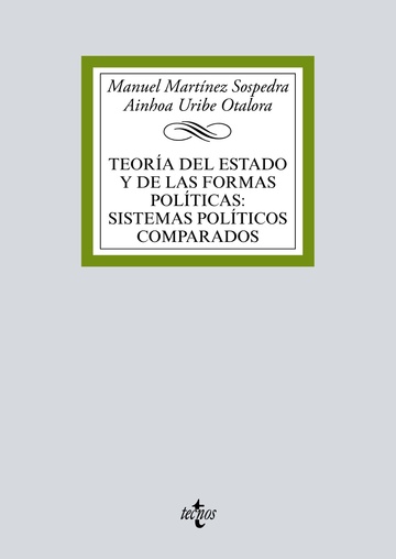 Teora del estado y de las formas polticas:sistemas polticos comparados
