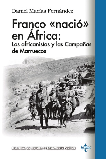 Franco naci en frica: los africanistas y las campaas de marruecos