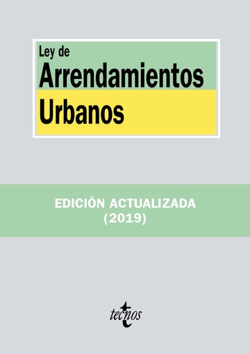 Ley de arrendamientos urbanos 7-ed 2019