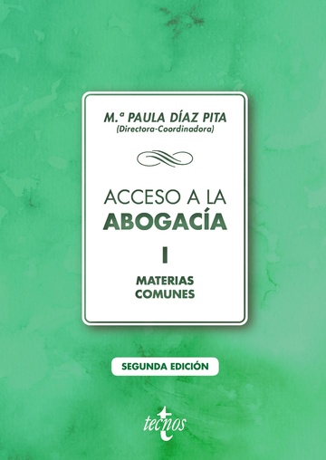 Acceso a la abogaca Volumen I. Materias comunes