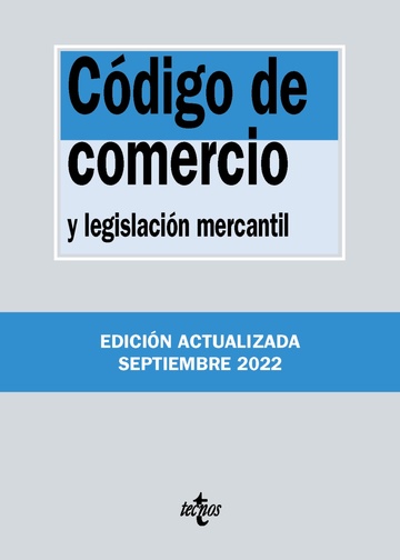 Cdigo de comercio y legislacin complementaria 2022