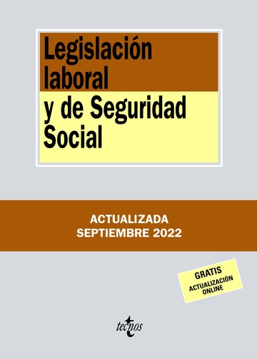 LEGISLACIN LABORAL Y DE SEGURIDAD SOCIAL 24 ED 2022