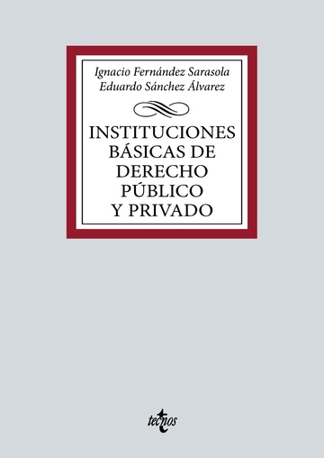 Instituciones bsicas de Derecho pblico y privado