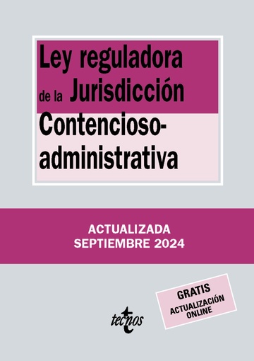 Ley reguladora de la Jurisdiccin Contencioso-administrativa