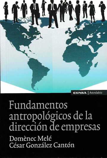 Fundamentos antropolgicos de la direccin de empresas