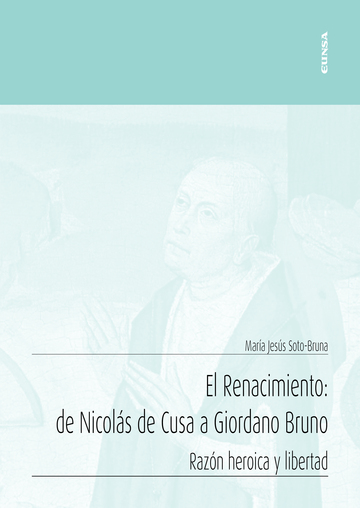 El renacimiento: de Nicols de Cusa a Giordano Bruno
