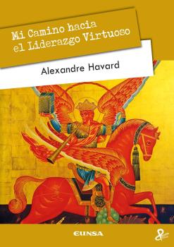 Mi Camino hacia el Liderazgo Virtuoso