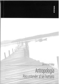 Antropologa. Para entender al ser humano
