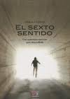 Sexto sentido, el