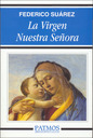 La Virgen nuestra Seora