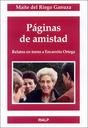 Pginas de amistad. Relatos en torno a Encarnita Ortega