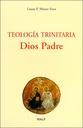 Teologa trinitaria. Dios Padre