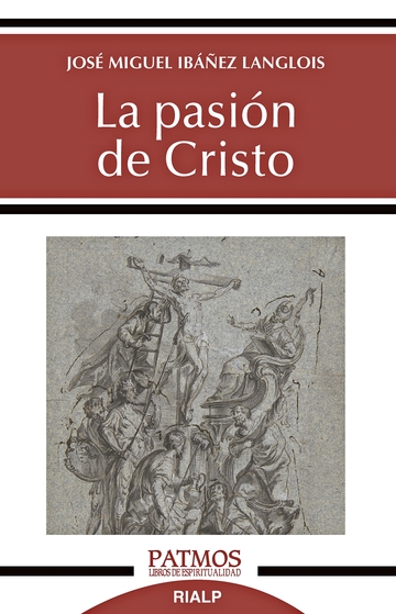 La pasin de Cristo