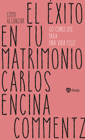 Cmo alcanzar el xito en tu matrimonio