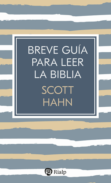 Breve gua para leer la biblia