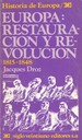 Europa, restauracin y revolucin. 1815-1848