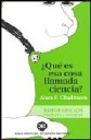  Qu es esa cosa llamada ciencia ?