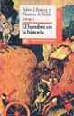 El hambre en la historia. El impacto de los cambios en la produccin de alimentos y los modelos de consumo sobre la sociedad